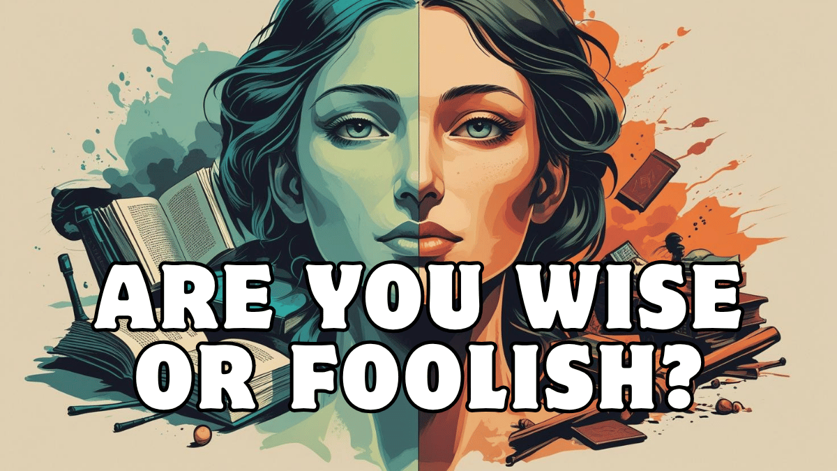 Signs of a Foolish Woman