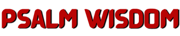 Psalm Wisdom: Inspiring Life Lessons