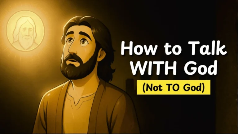 How to Talk WITH God and Not TO God: A Guide to Real Spiritual Conversation