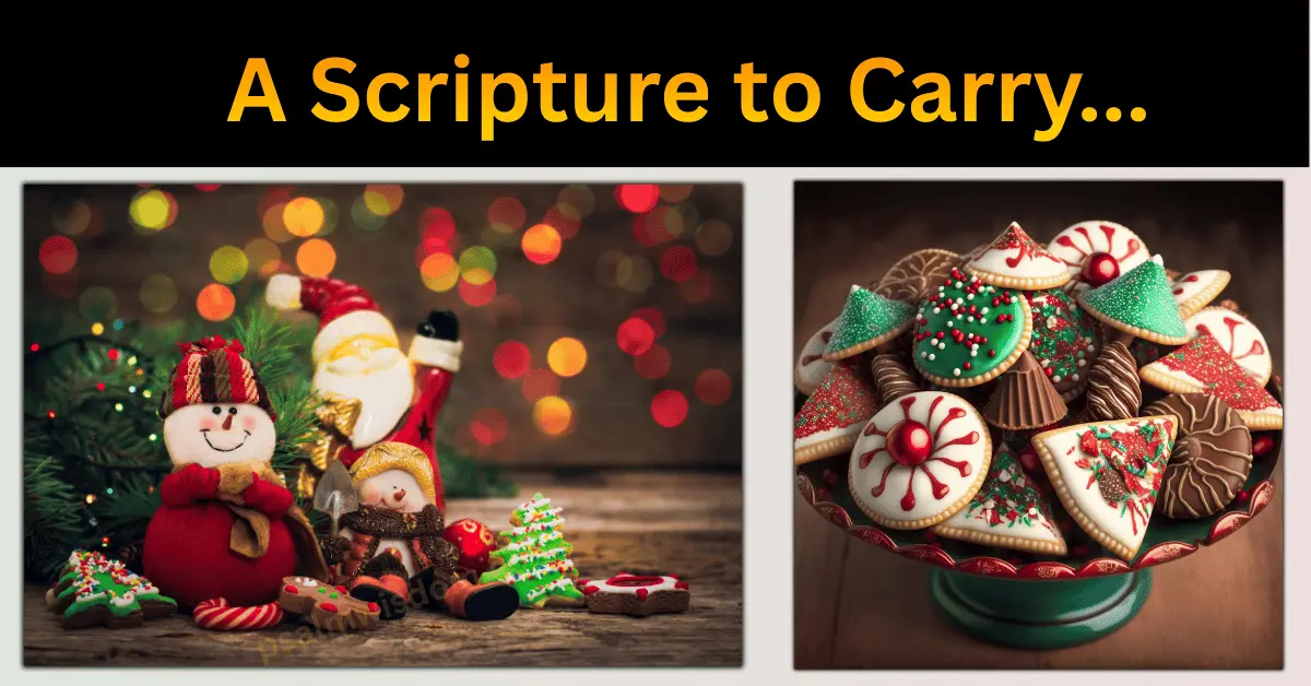 A Scripture to Carry Through the Twelve Days