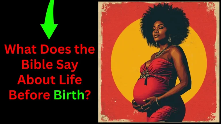 Bible verses about abortion showing God’s care for life in the womb