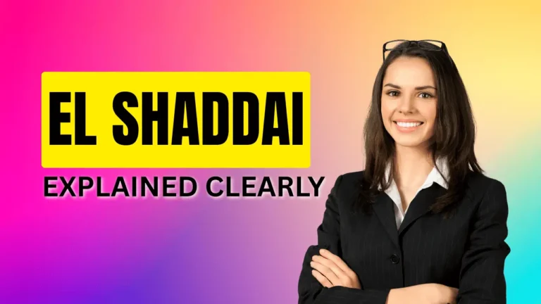 El Shaddai Meaning in Hebrew and Scripture Explained Clearly