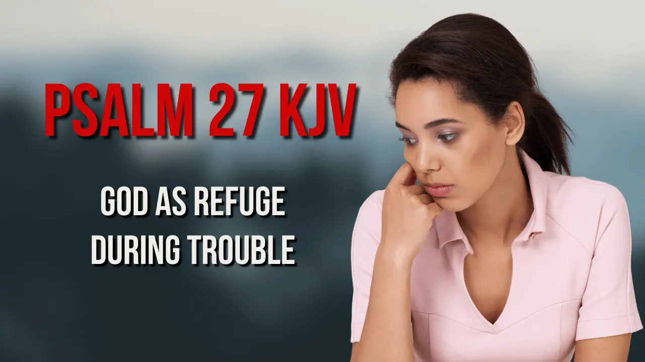 Psalm 27 KJV Bible chapter about faith courage and trust in God