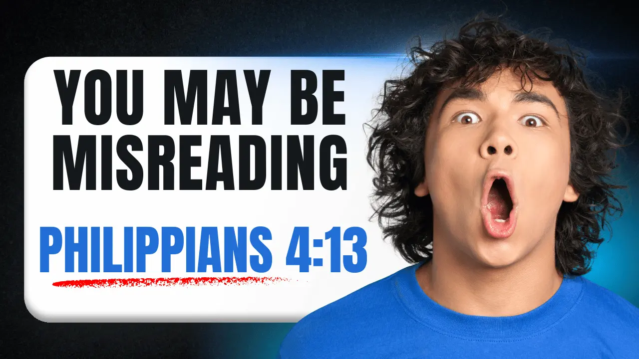 A complete biblical guide to Philippians 4:13 meaning, context, explanation, and how believers should apply it today