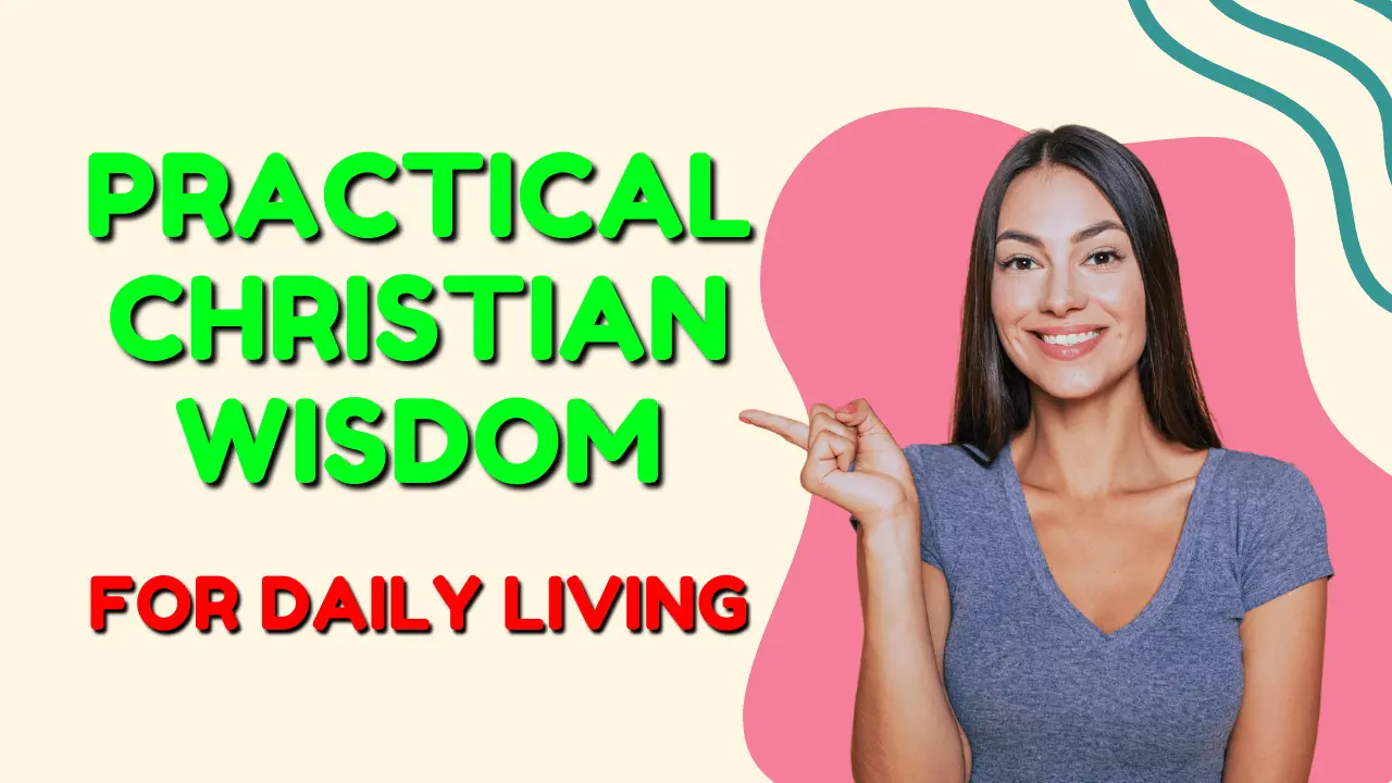 Walking daily with God through practical Christian wisdom