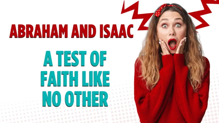 Read a clear and thoughtful explanation of why God tested Abraham through Isaac in the Bible.