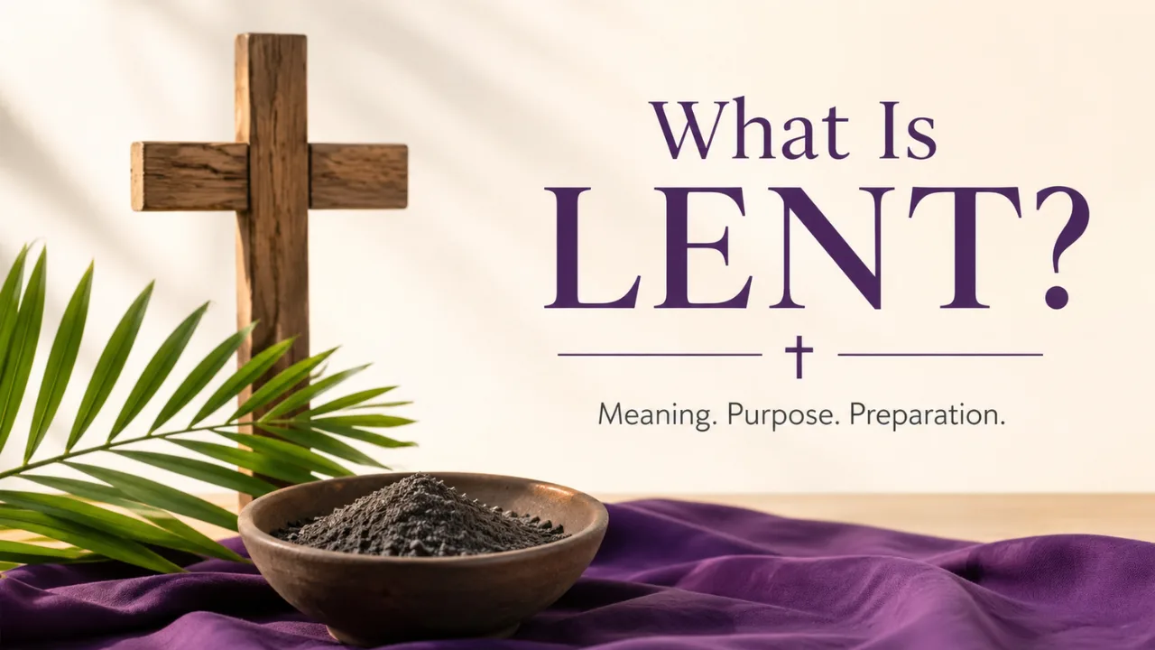 Learn why Christians observe Lent before Easter, what fasting means, how Ash Wednesday fits, and what beginners should understand first.